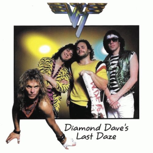 Van Halen : Diamond Dave's Last Daze
